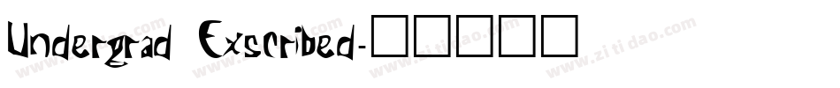Undergrad Exscribed字体转换